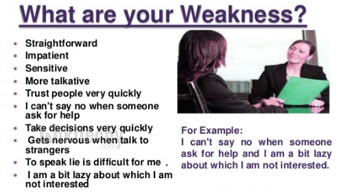 What are your weakness