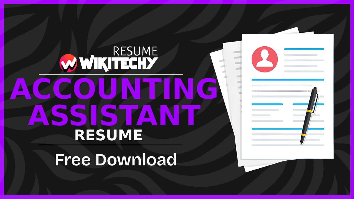 Accounting Assistant Resume