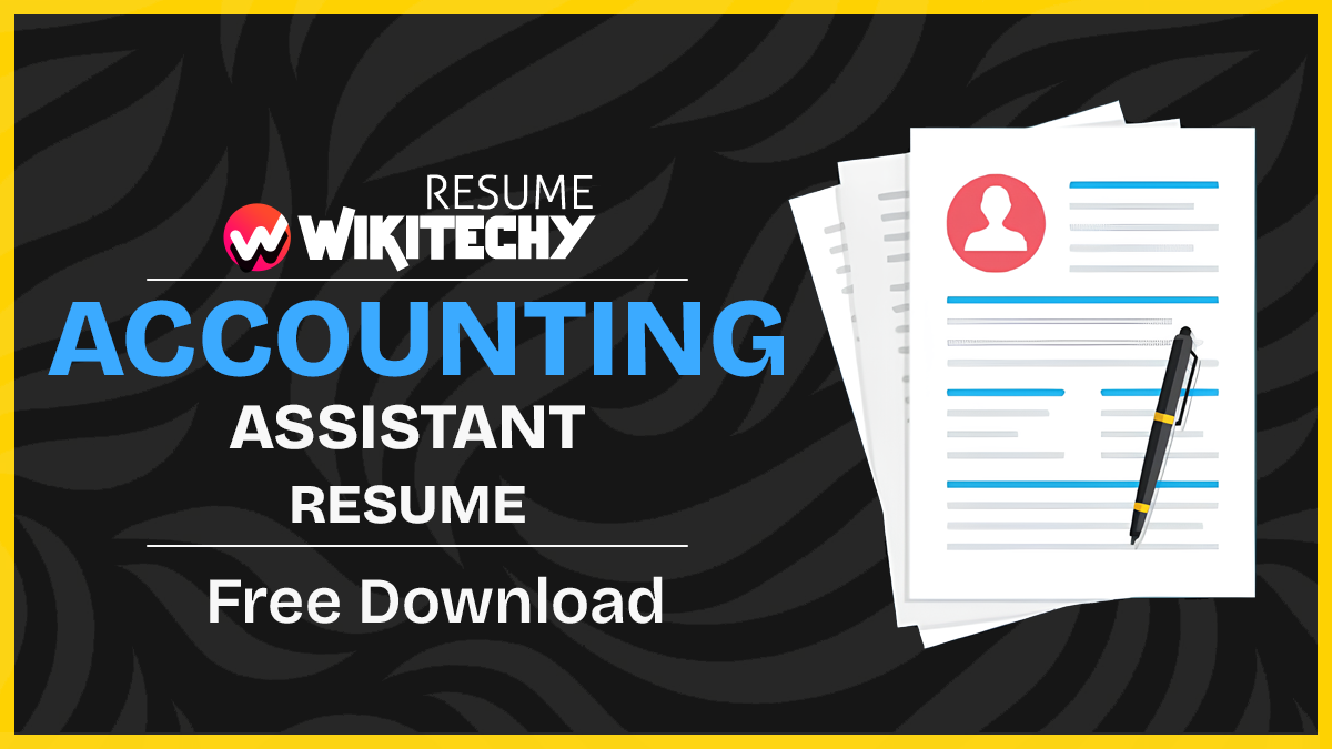 Resume for Accounting Assistant