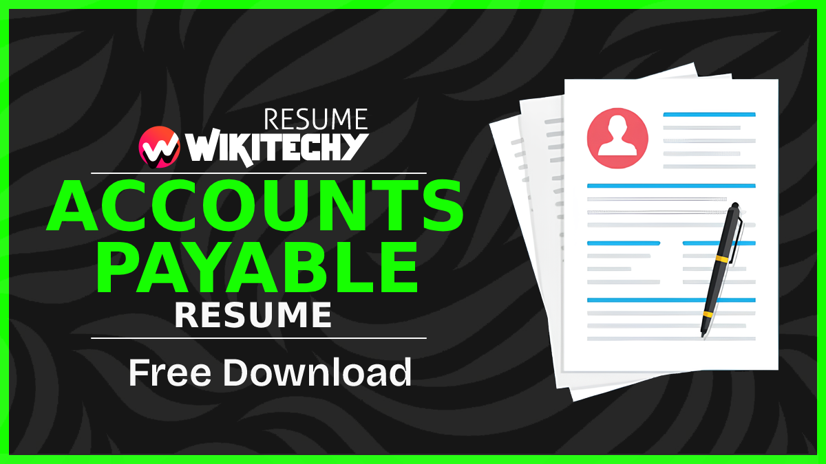 Accounts Payable Resume