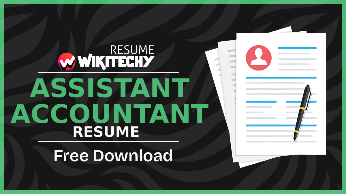 Assistant Accountant Resume