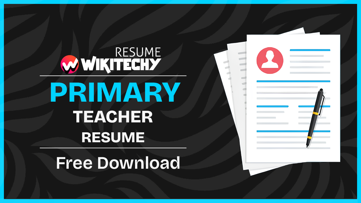 Primary Teacher Resume Sample primary teacher resume