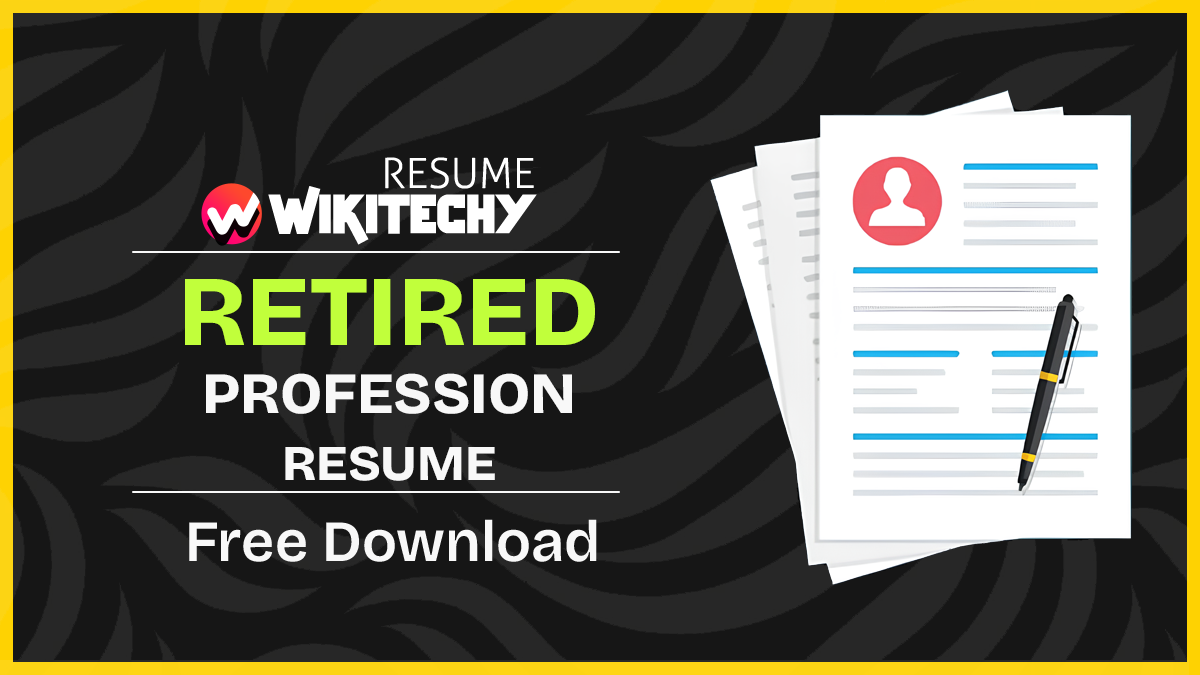 Retired Resume Sample Retired Resume Sample