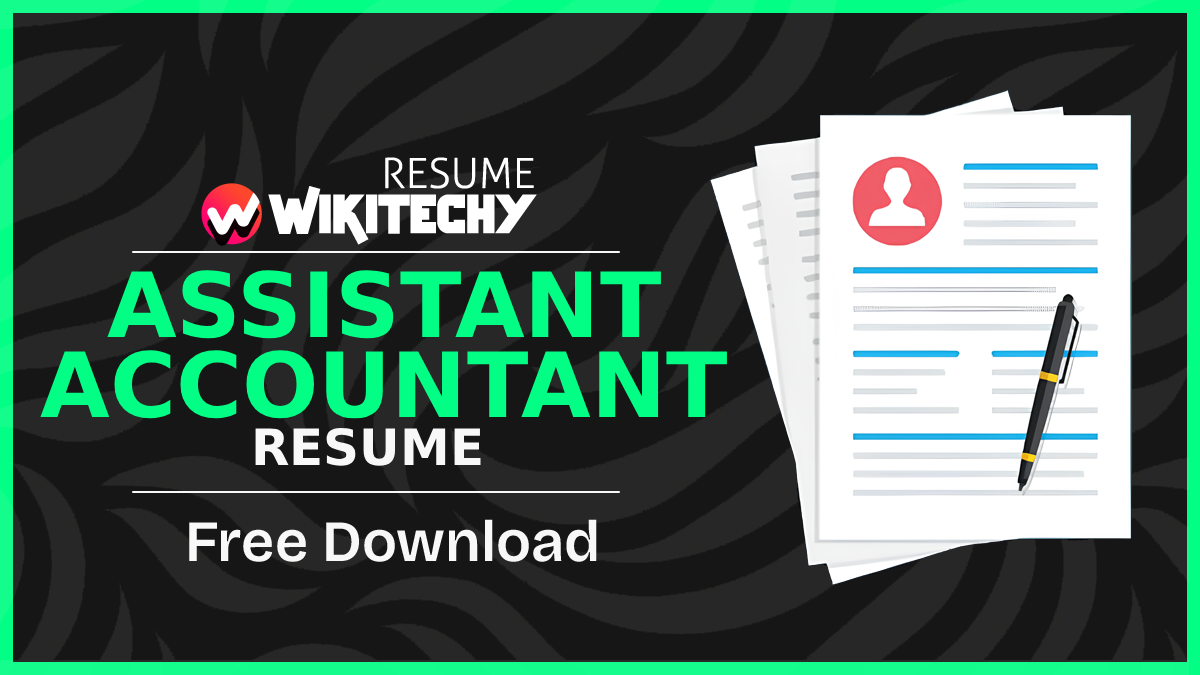 assistant accountant resume