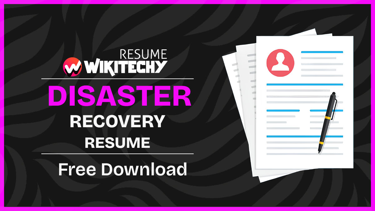 Sample Resume for Disaster Recovery Analyst disaster recovery resume