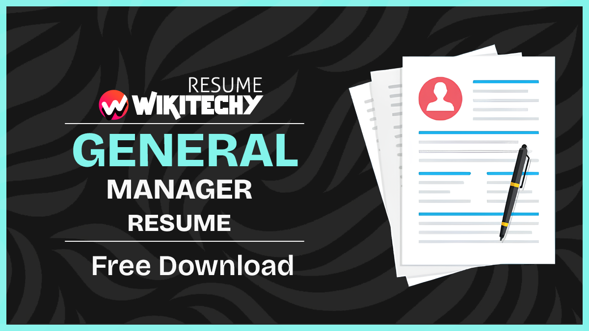 general manager resume