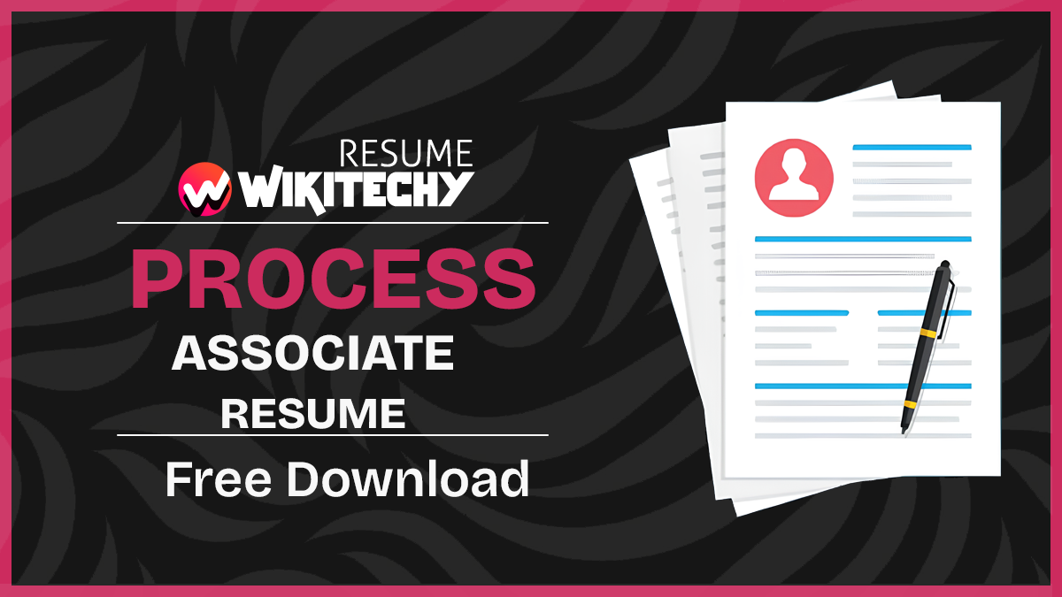 Process Associate Resume Samples 2025 process associate resume