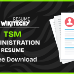 tsm administration resume