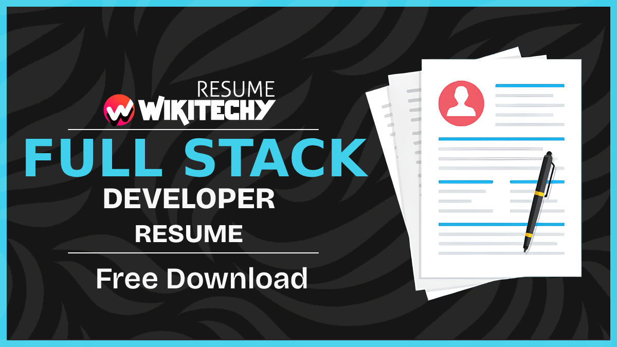 Full Stack Developer Resume Samples Full Stack Developer Resume