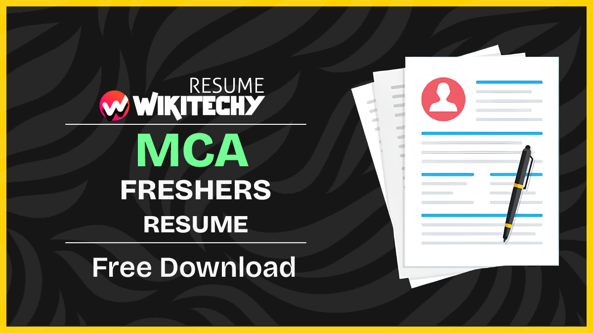 Resume Format For MCA Freshers