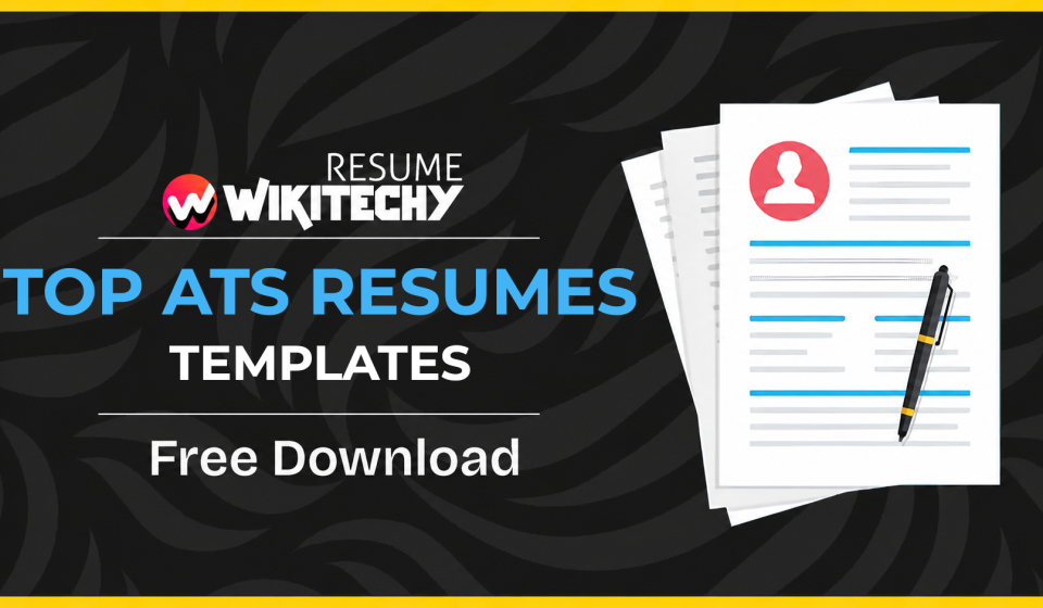 Top ATS Resumes Templates You Must Try: Powerful, Proven & Job-Winning Guide for 2025