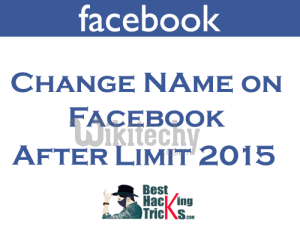 How to Change Name on Facebook after Limit