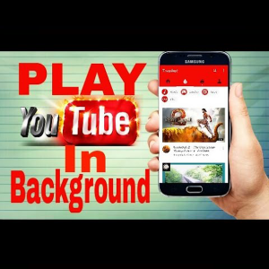 How to Play YouTube Videos in Background on Android