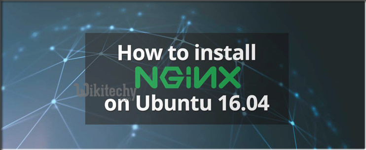 how-to-install-nginx-on-ubuntu-16.04