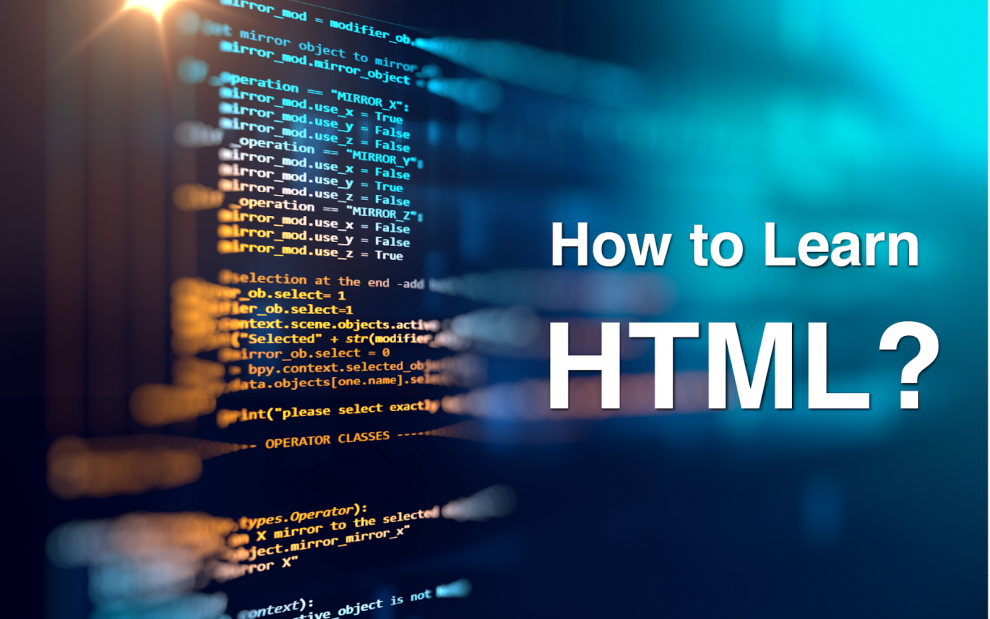 How to Learn HTML