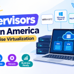 Best Hypervisors in Latin America for Enterprise Virtualization 2026