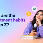 What are the investment habits of Gen Z?