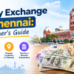 Money Exchange in Chennai: A Beginner's Guide