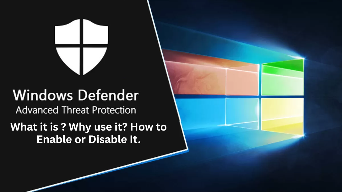 Windows Defender