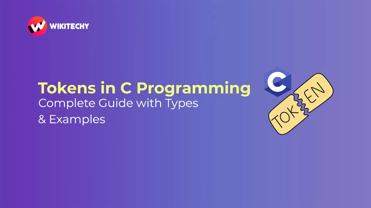 Token in C Programming – Types, Examples & Guide (2025)