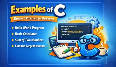 Examples of C Simple C Programs for Beginners