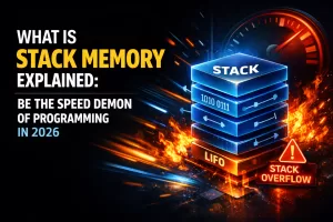 What is Stack Memory Explained