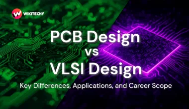 PCB Design vs VLSI Design