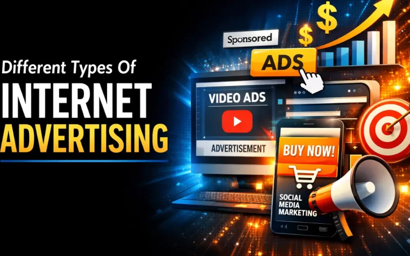Different Types Of Internet Advertising