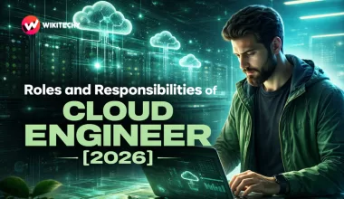 Roles and Responsibilities of a Cloud Engineer [2026]