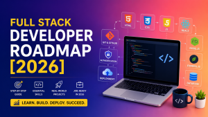 Full Stack Developer Roadmap [2026]