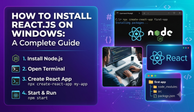 How to Install React.js on Windows A Complete Guide