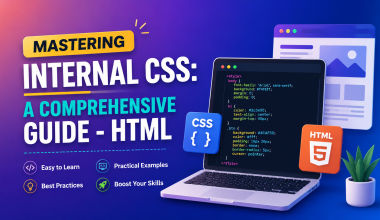 Mastering Internal CSS A Comprehensive Guide - HTML