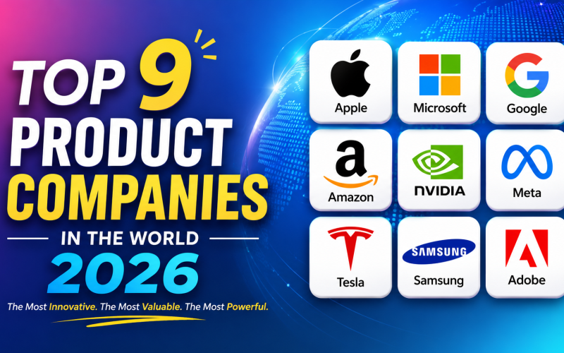 Top 9 Product Companies in the World 2026