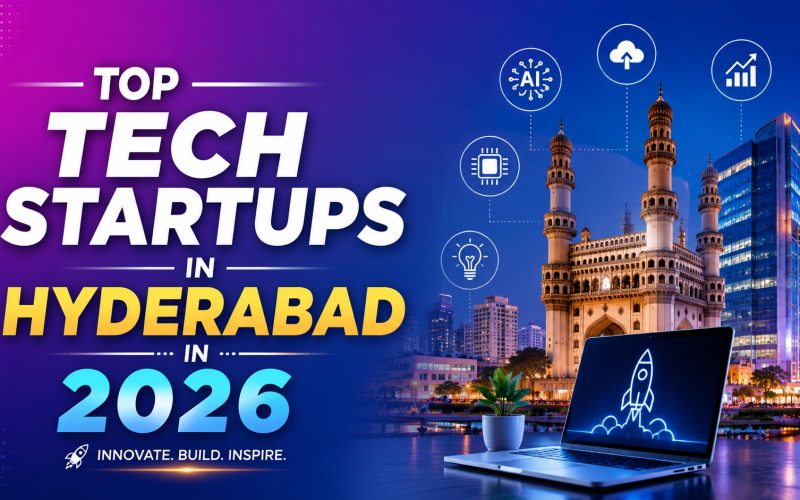 Top Tech Startups in Hyderabad in 2026