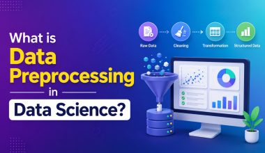 What is data preprocessing in data science